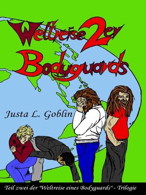 cover image of Weltreise 2er Bodyguards